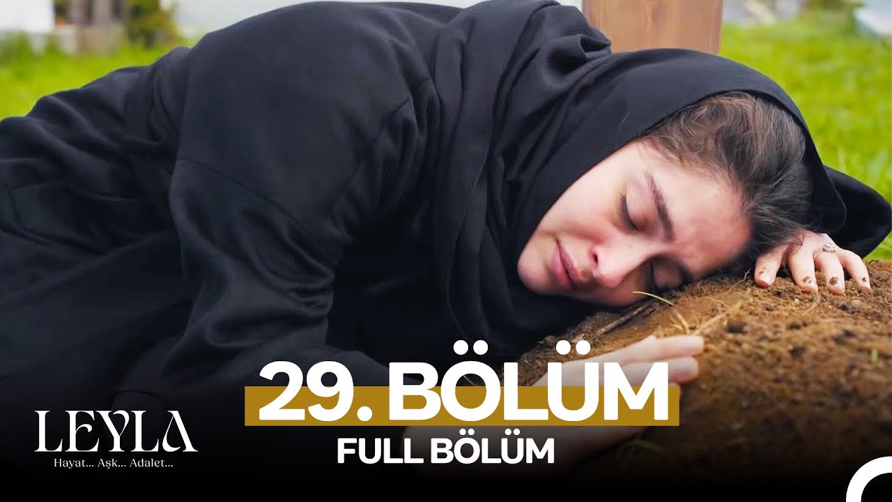 Leyla: Hayat, Aşk ve Adalet 29. Bölüm (16 Nisan 2025) – Tüm Bölümler Puhu TV'de! 🎬