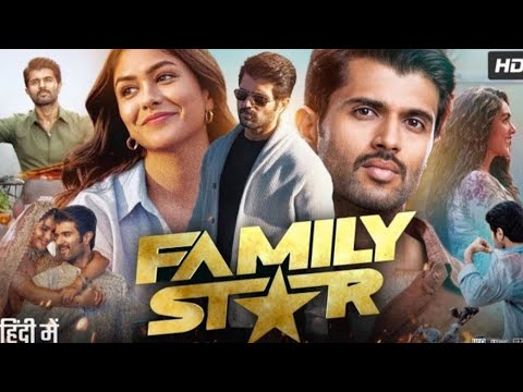 The Family Star (2025) Hindi Dubbed Full Movie 🎬