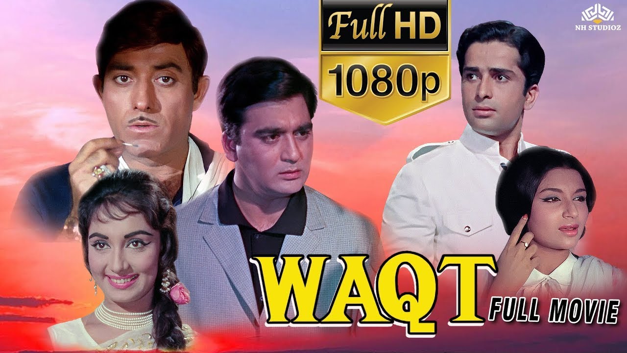 Waqt (1965) Hindi Action Classic 🎬