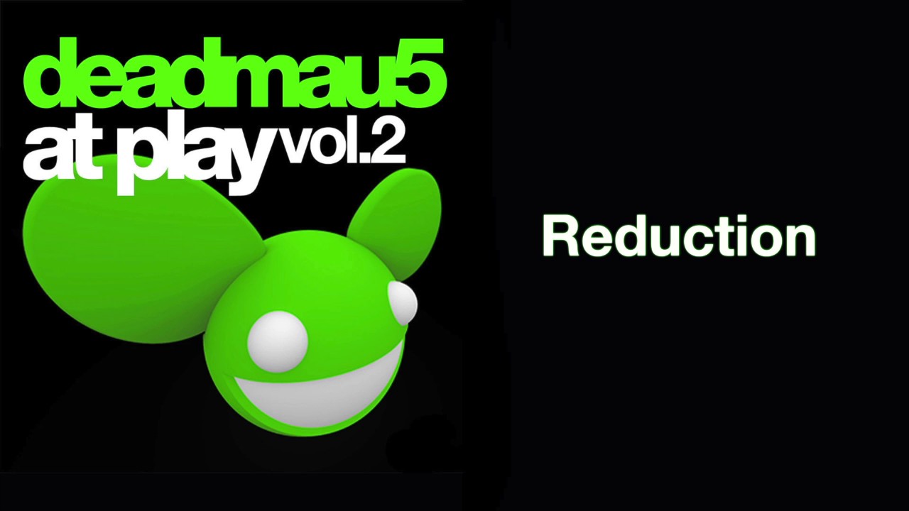 deadmau5 - Reduction (Original Mix) 🎶 | Download & Stream Now