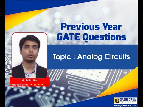 GATE 2017 Set 1 Analog Circuits Solutions | EE