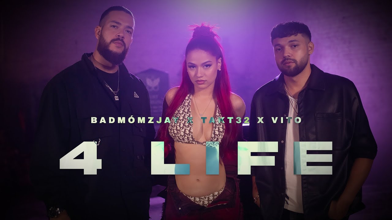 Badmómzjay x Takt32 & Vito - 4 Life (Official Video)