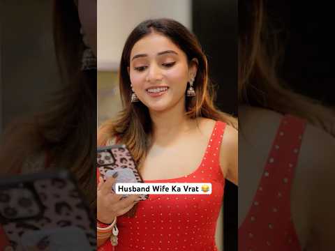Girls after Marriage | Husband Wife Ka Vrat | Newly Married couple | Pati Vs Patni ft Keshav Sadhana