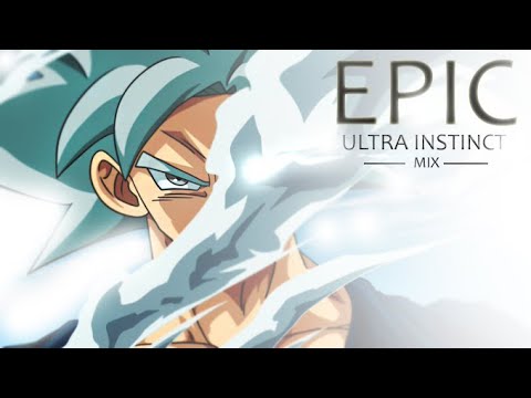 Ultra Instinct OST - Epic Version 🔥
