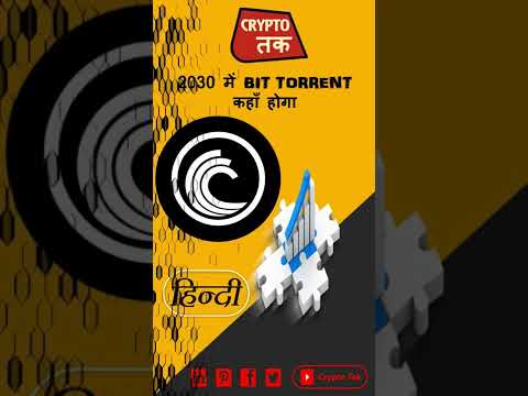 Bit Torrent new BTTC Price prediction in Hindi || BTTC Crypto News || Future of Bit Torrent in 2030