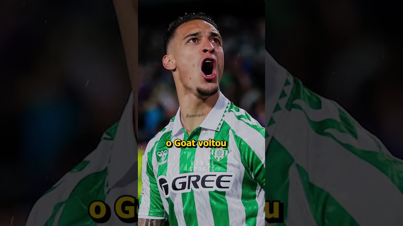 Antony Retorna ao Real Betis e Agita o Futebol! ⚽