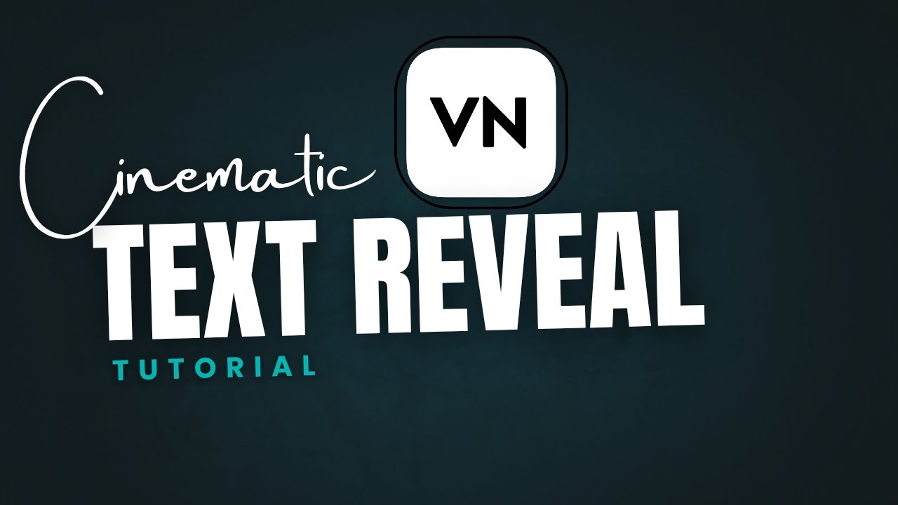 Cinematic Text Reveal in VN Video Editor 🎬