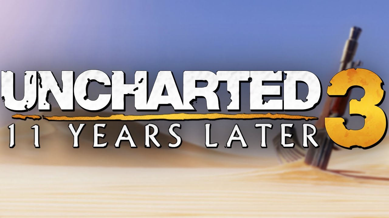 Uncharted 3: Drake's Deception - 11 Years Later 🎮
