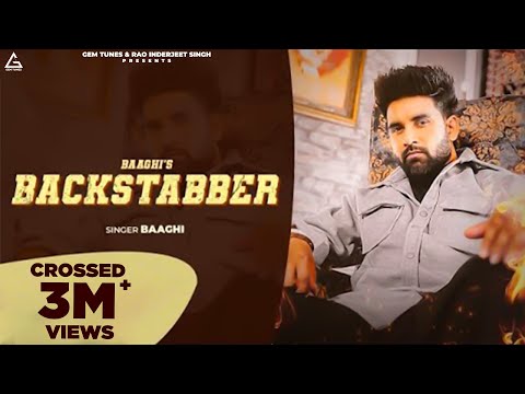 Backstabber (Official Video) : Baaghi | Gauri Virdi | Punjabi Songs 2024