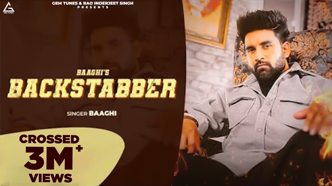 🎶 Backstabber (Official Video) | Baaghi & Gauri Virdi | New Punjabi Song 2024