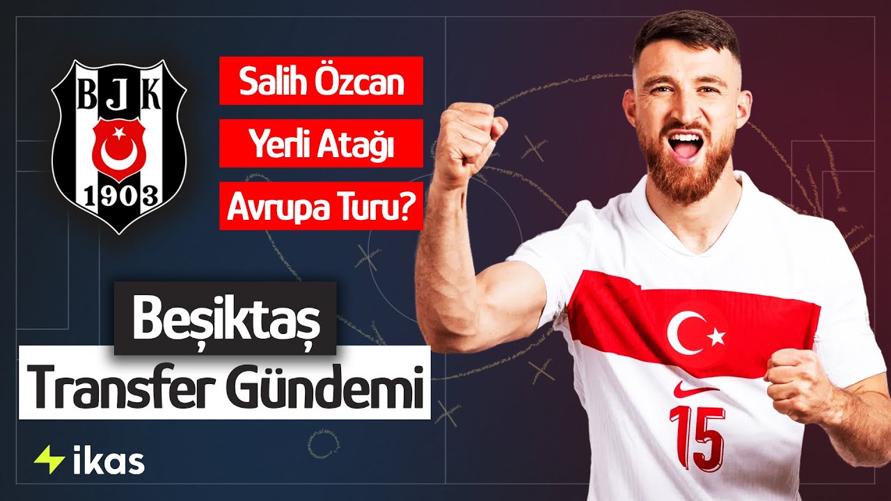 Başkan Avrupa Turunda: Beşiktaş'tan Yerli Yatırım ve Transfer Atağı ⚽