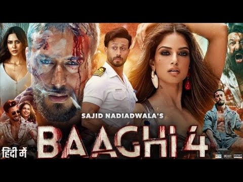 Baaghi 4 Full Movie In Hindi | Tiger Shroff New Movie In Hindi Dubbed | Bollywood New Movie In Hindi