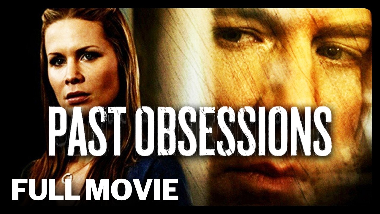 Past Obsessions | Thriller & Mystery | Josie Davis