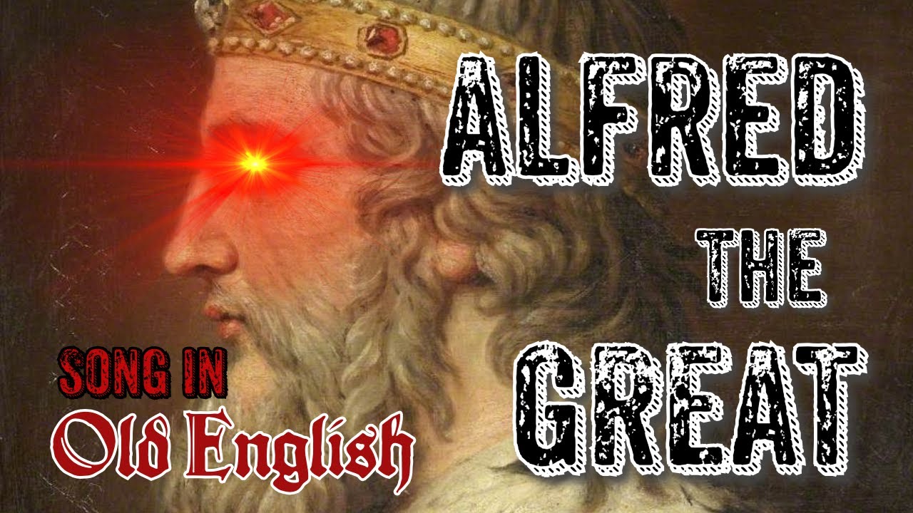 Alfred the Great Old English Song HD Remake 🎶