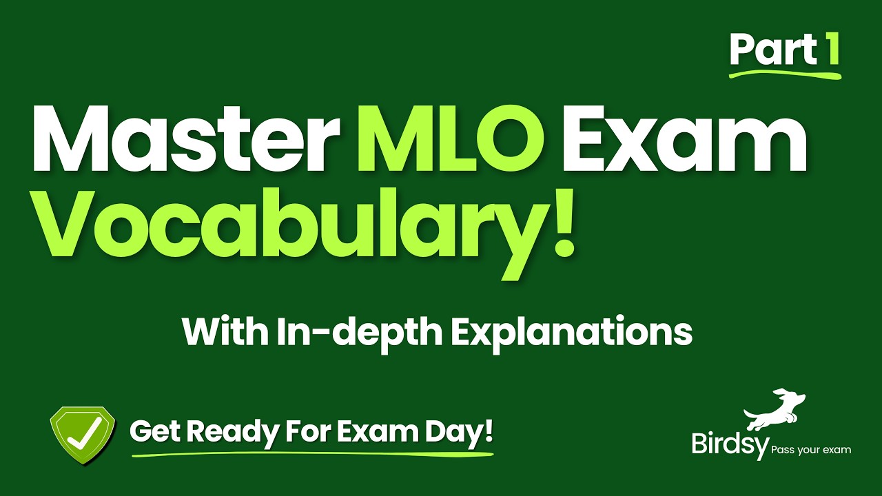 Master SAFE MLO Vocabulary & Concepts 🚀