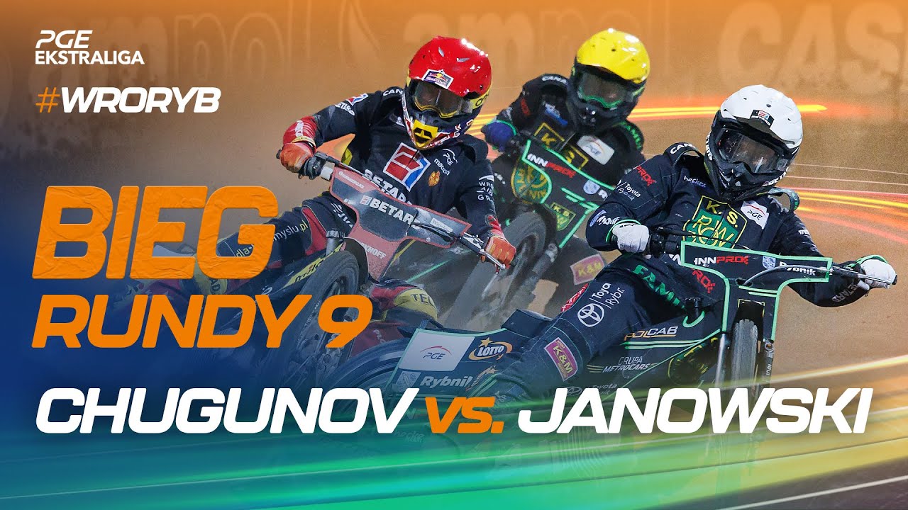 Żużel: Janowski vs. Chugunov – Top Bieg 9. Rundy 🏁