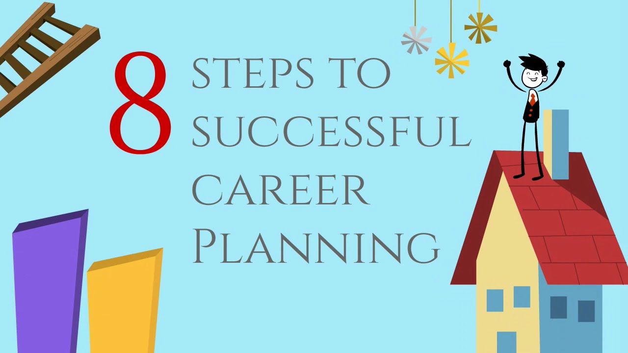 8 Key Steps for Effective Career Planning