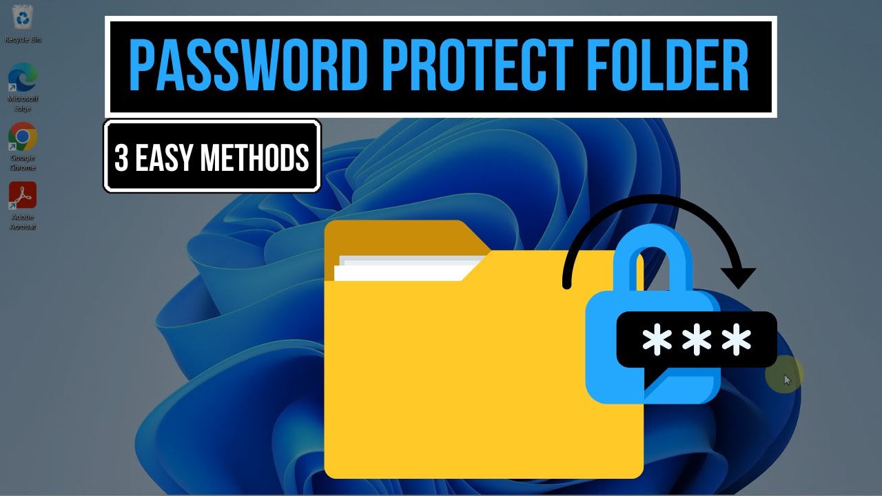How to Password Protect a Folder - Windows 11