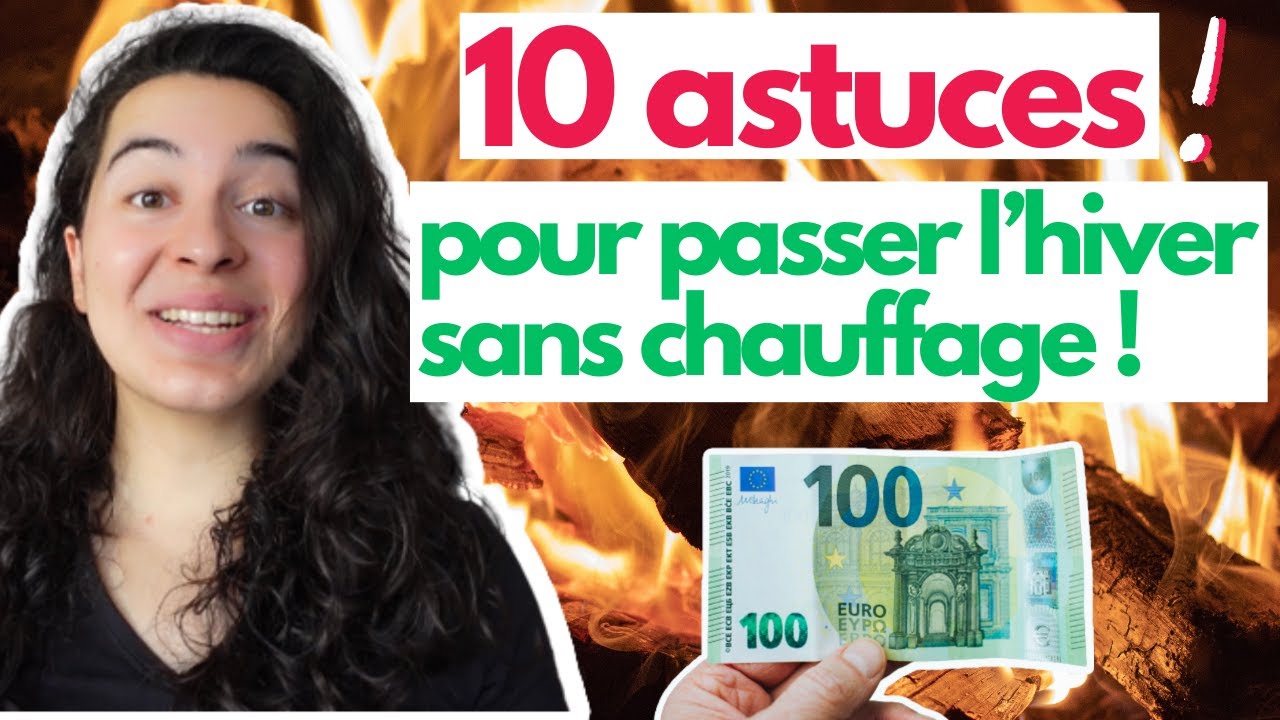 TOP 10 Top 10 Astuces pour Passer l'Hiver Sans Chauffage et Économiser Gros ❄️