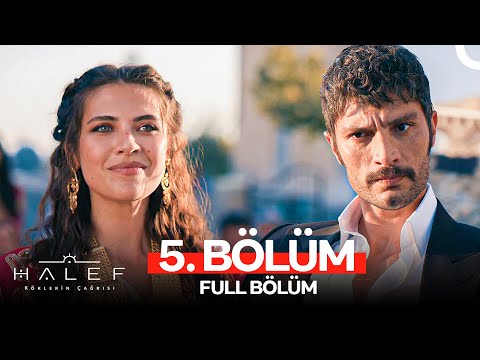 Halef: Köklerin Çağrısı 5. Bölüm