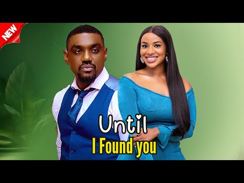 UNTIL I FOUND YOU- EDDIE WATSON & FRANCES BEN NO 1 TRENDING ROMANTIC MOVIE THAT CAME OUT TODAY-2025