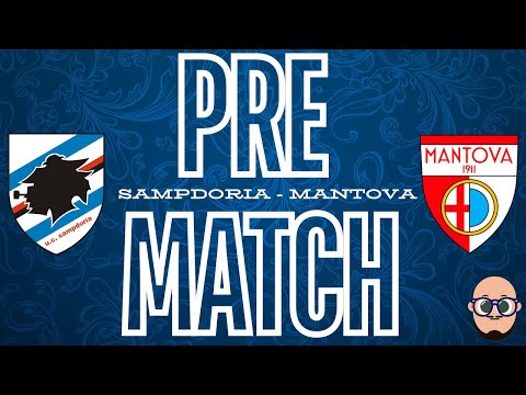 PRE - PARTITA SAMPDORIA- MANTOVA : Analisi e Formazione
