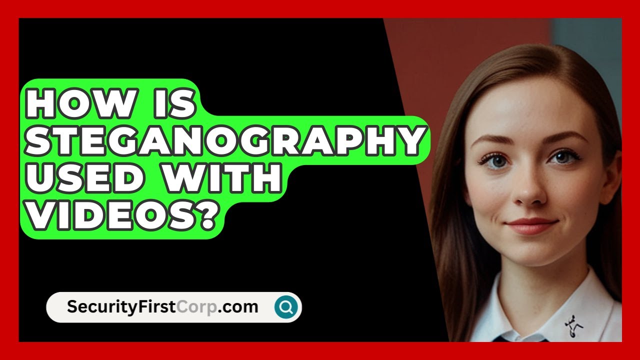 Unlocking Video Steganography: How Hidden Data Is Concealed in Videos π₯