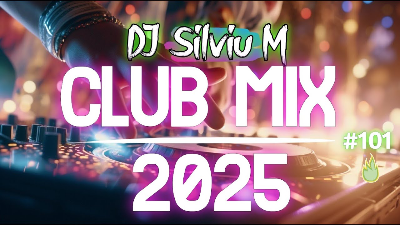 Music Mix 2025 #101: Top Party & Dance Remixes 🎶