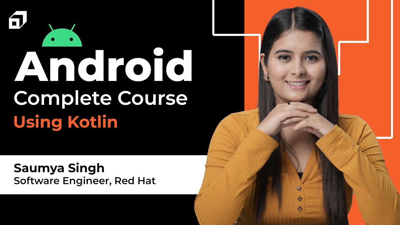 Learn Android Development in 2023: Complete Kotlin Course with Projects 🚀