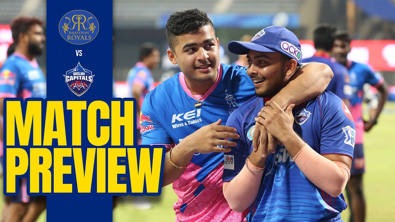RR vs DC IPL 2021 Match Preview 🏏