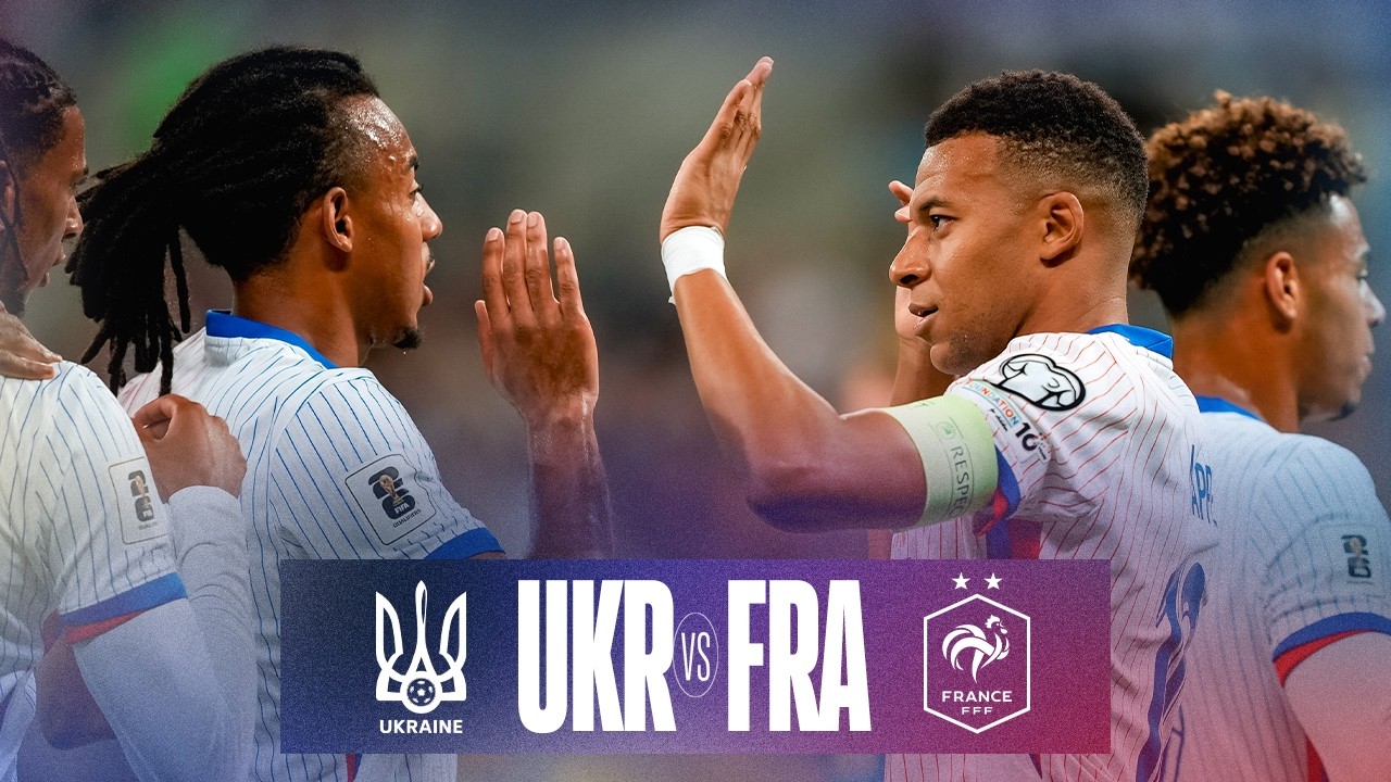 Résumé du match Ukraine-France en Qualifications pour la Coupe du Monde 2026