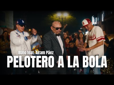 8Uno feat. Airam Páez - Pelotero A La Bola (Lyric Video)