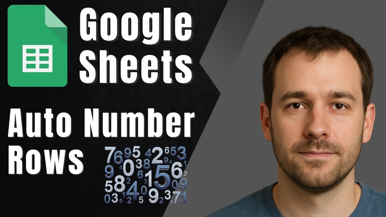 Auto-Number Rows in Google Sheets (2025 Guide)