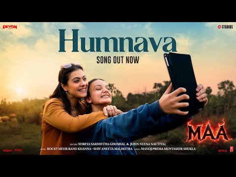 Humnava (Song): Shreya Ghoshal | Kajol | MAA | Rocky-Shiv | Manoj Muntashir Shukla
