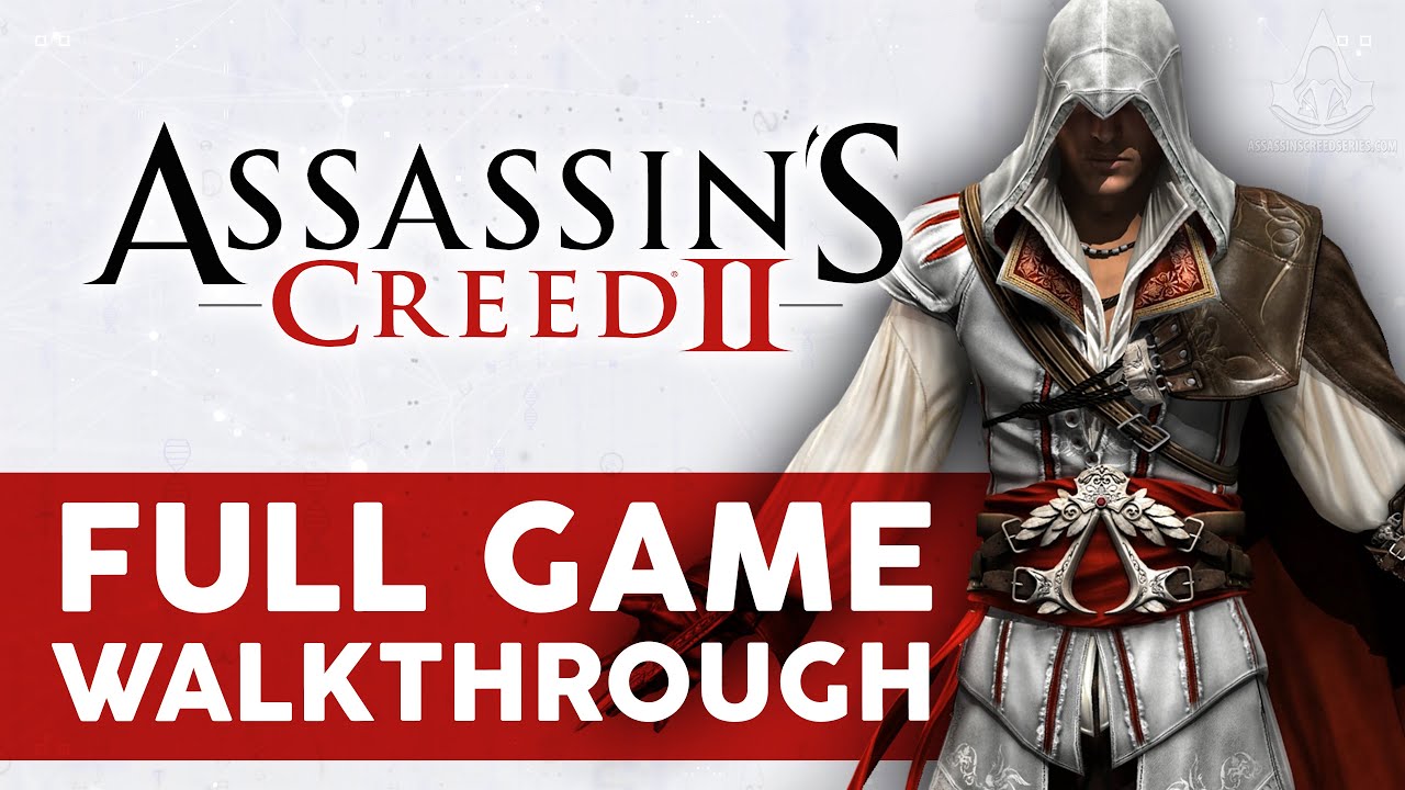 Assassin's Creed 2 Full Walkthrough in 4K 🎮