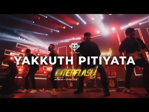 Yakkuth Pitiyata (āļēāļāˇāļāˇāļ⎠āļ´āˇāļ§āˇāļēāļ§ ) - Yaka Crew band live at Interflash 2024