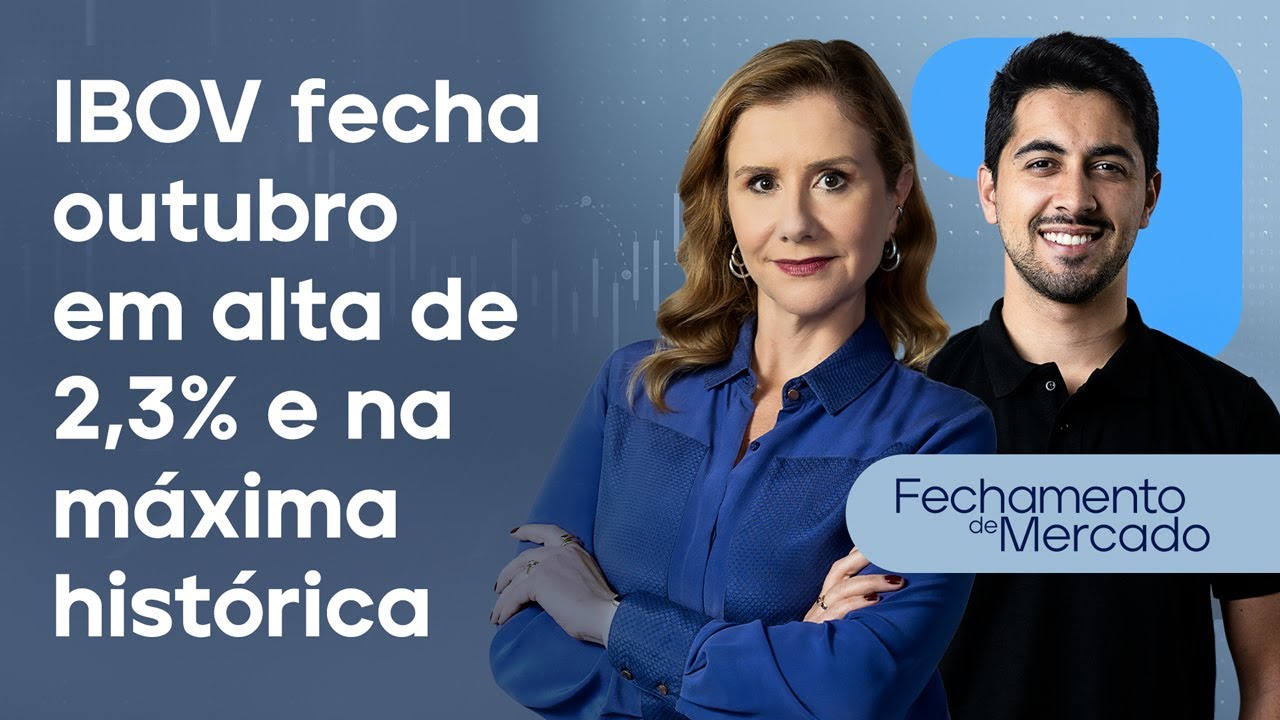IBOVESPA Fecha Outubro com Alta de 2,3% e Alcança Máxima Histórica