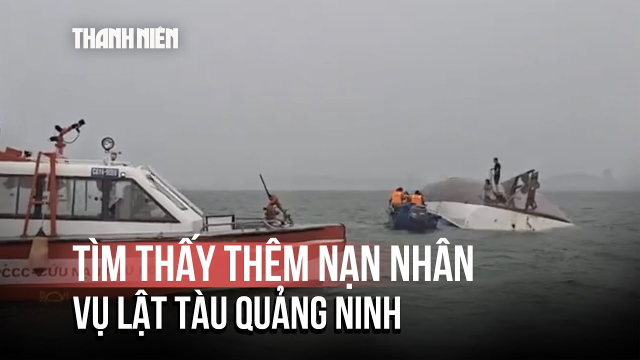 Phát Hiện Thêm Thi Thể Nạn Nhân Trong Vụ Lật Tàu Vịnh Hạ Long 🚢