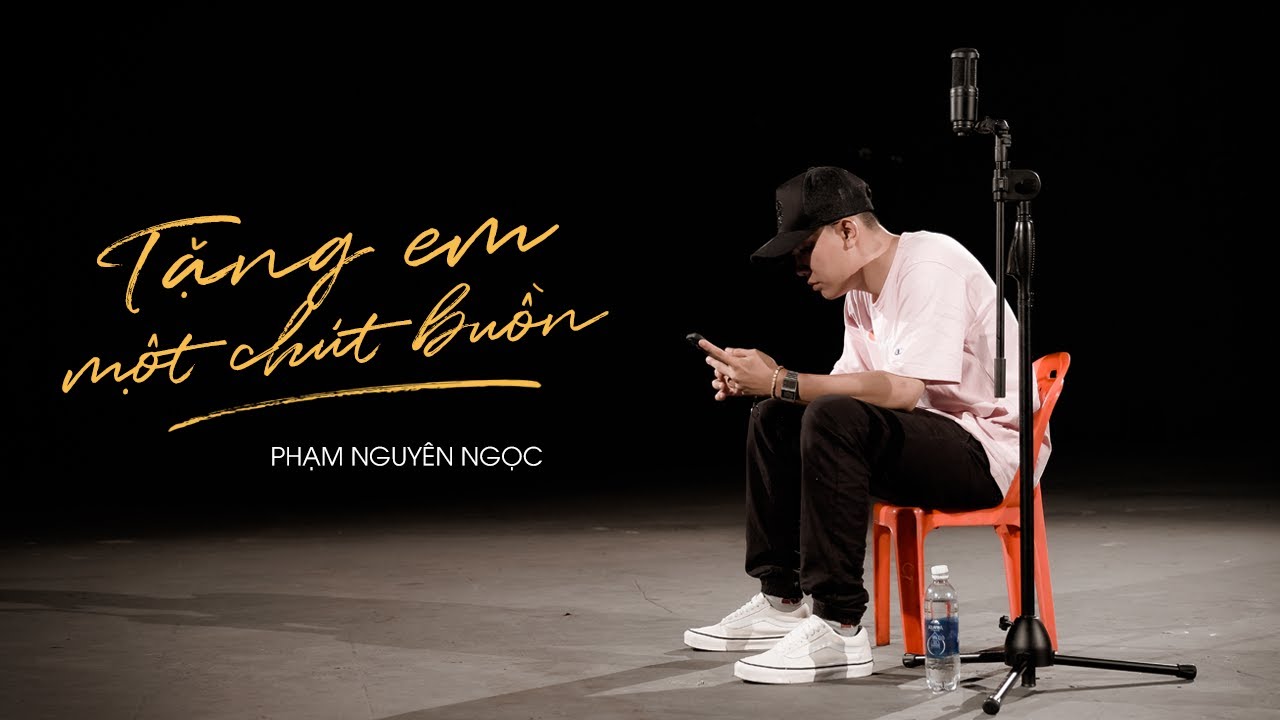 Tặng Em Một Chút Buồn - Phạm Nguyên Ngọc 🎶
