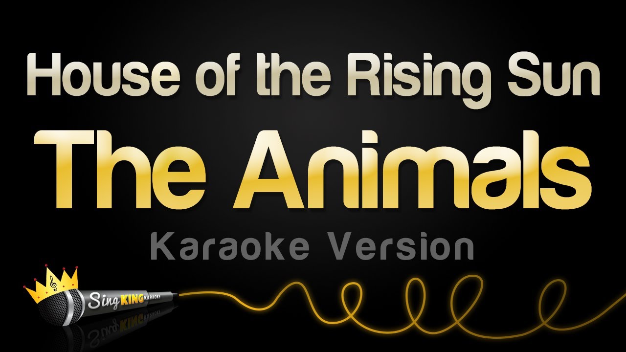 The Animals - House of the Rising Sun Karaoke 🎤