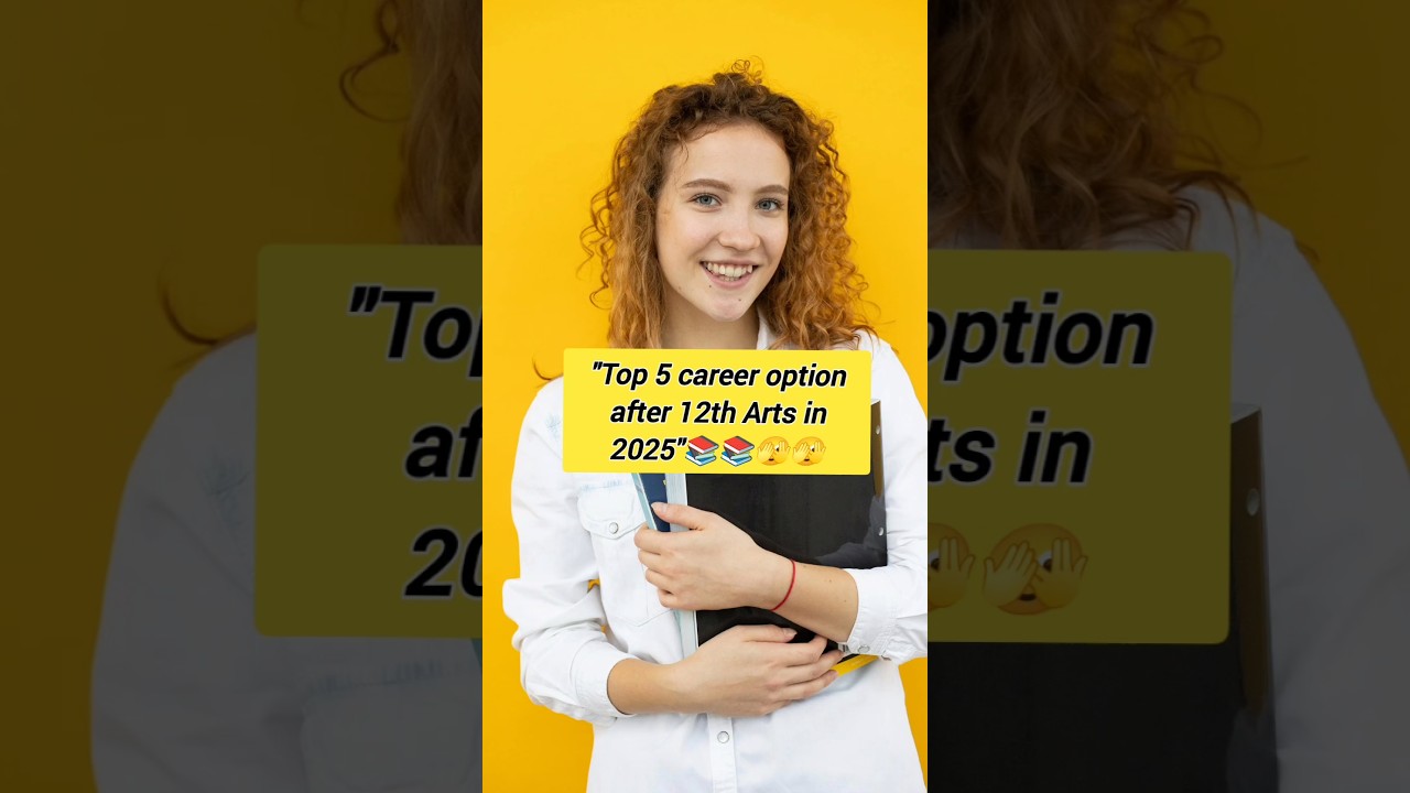 Top 5 Career Options After 12th Arts in 2025 🎓