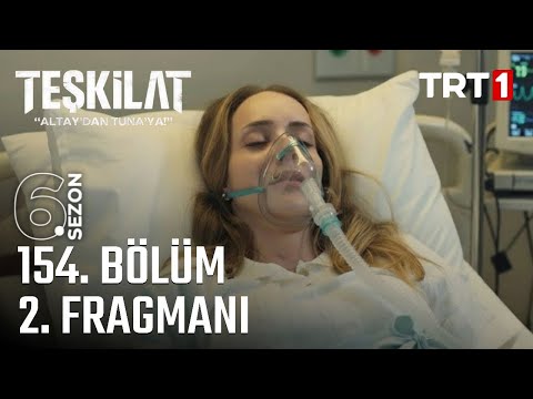 Teşkilat 154. Bölüm 2. Fragmanı
