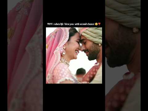 POV: when life bless you with second chance❣️#shorts #edit