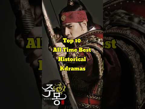 Top 10 All Time Best Historical Kdramas