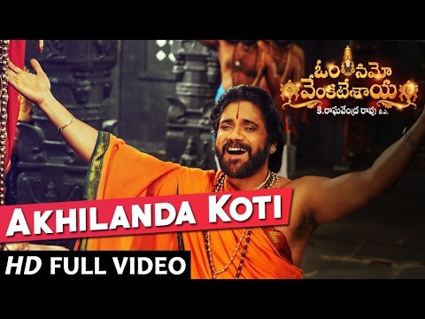 Akhilanda Koti Full Song | Om Namo Venkatesaya 🎶