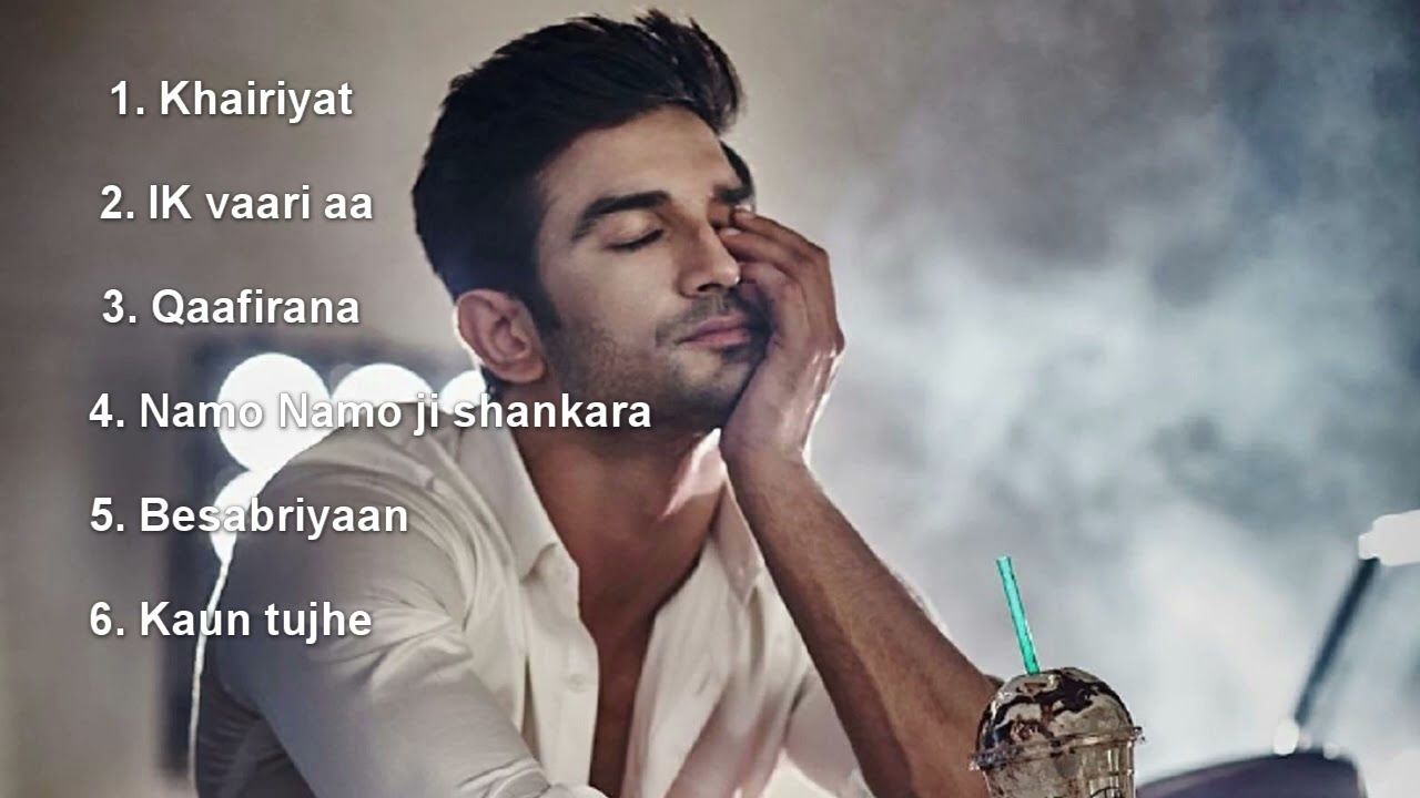 Top Songs of Sushant Singh Rajput & Arijit Singh 2023