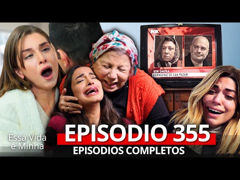 Essa Vida é Minha 355 Episodio (Dublagem em Português)