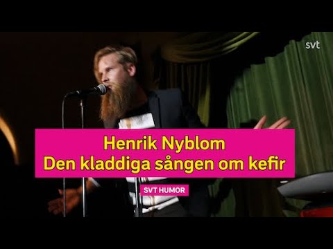 Henrik Nyblom gör en egen låt om kefir