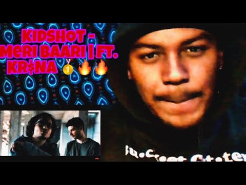 KIDSHOT - Meri Baari | Ft. KR$NA (REACTION) WHY DO THEY RAP SO FAST 😭😳🔥