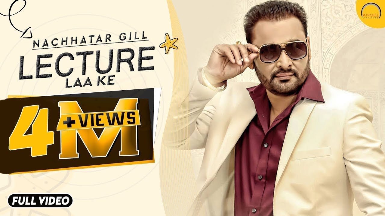 Lecture Laa Ke by Nachhatar Gill 🎶